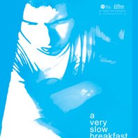 Poster A Very Slow Breakfast