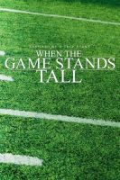 When the Game Stands Tall