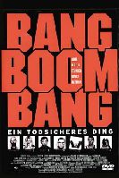 Poster Bang Boom Bang - Ein todsicheres Ding